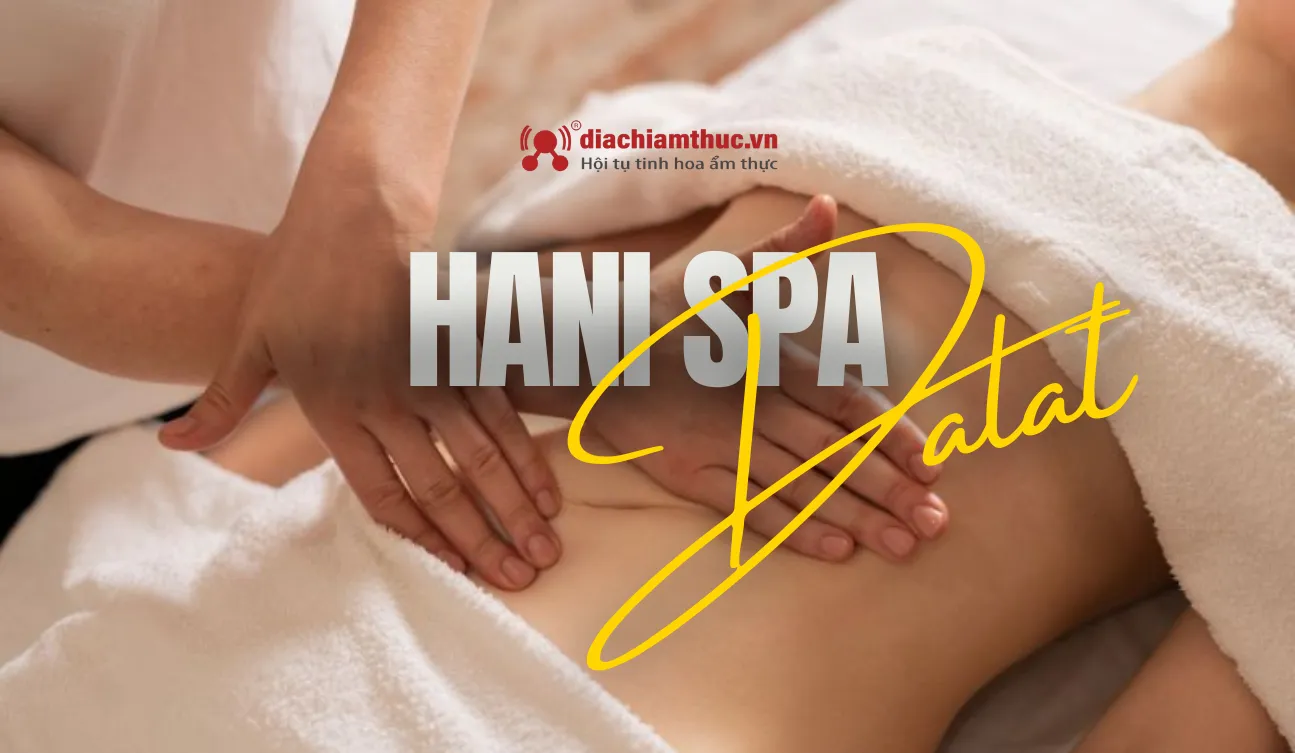 Hani Spa Dalat