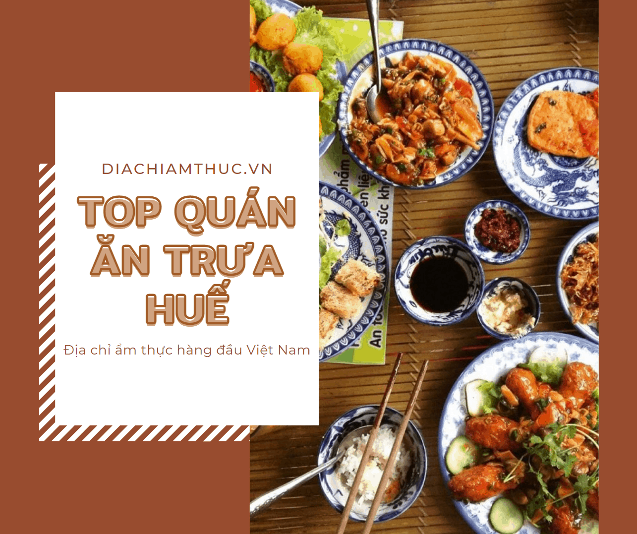 Những quán ăn trưa nào ngon và đáng thử ở Huế?
