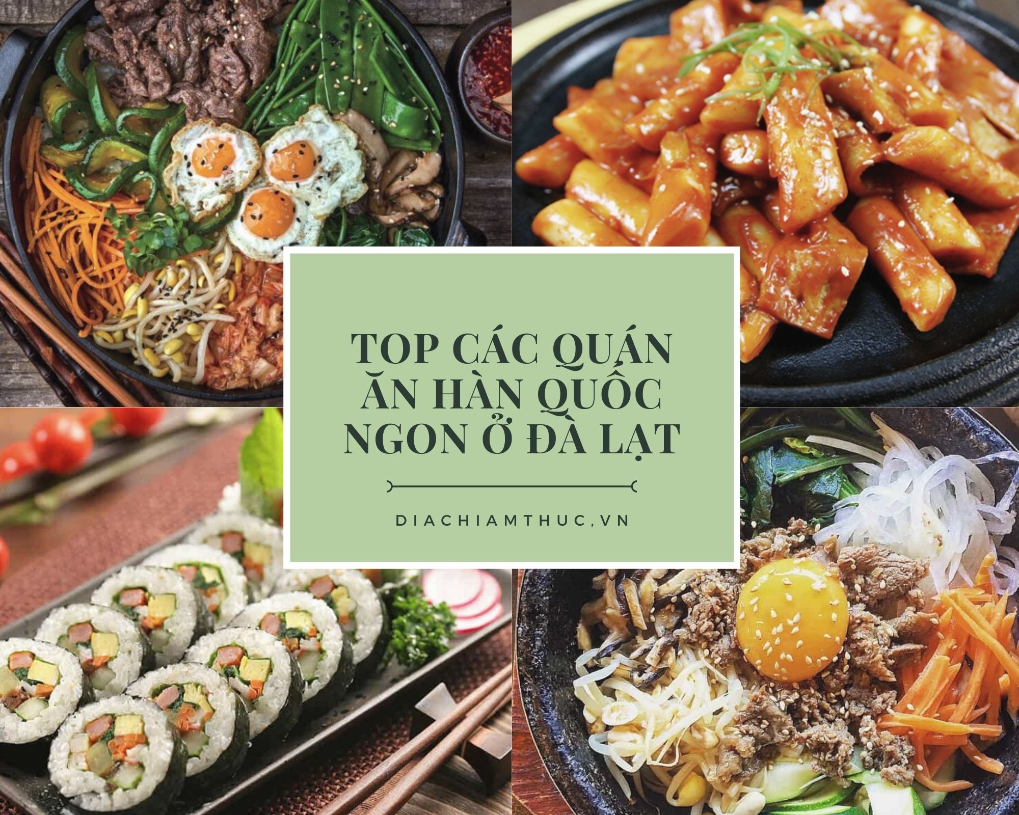 Lộ Diện Top 10 Nhà hàng, quán ăn Hàn Quốc Ngon Đúng Vị