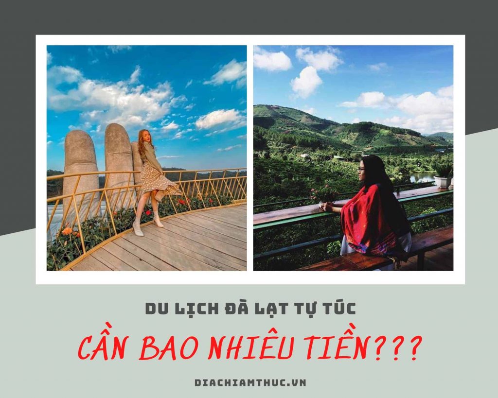 du lịch Đà Lạt cần bao nhiêu tiền