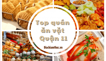 Ăn vặt Quận 11