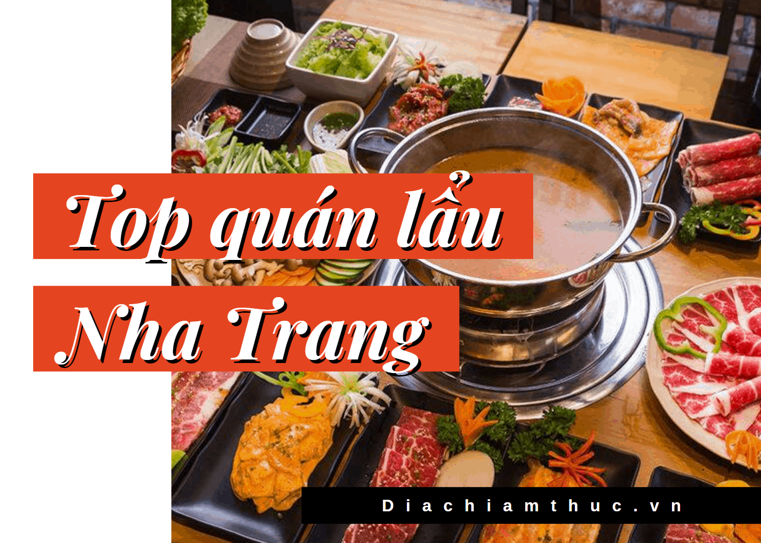 Quán lẩu hải sản nổi tiếng nào ở Nha Trang?
