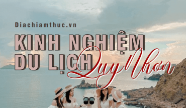 Kinh nghiệm du lịch Quy Nhơn