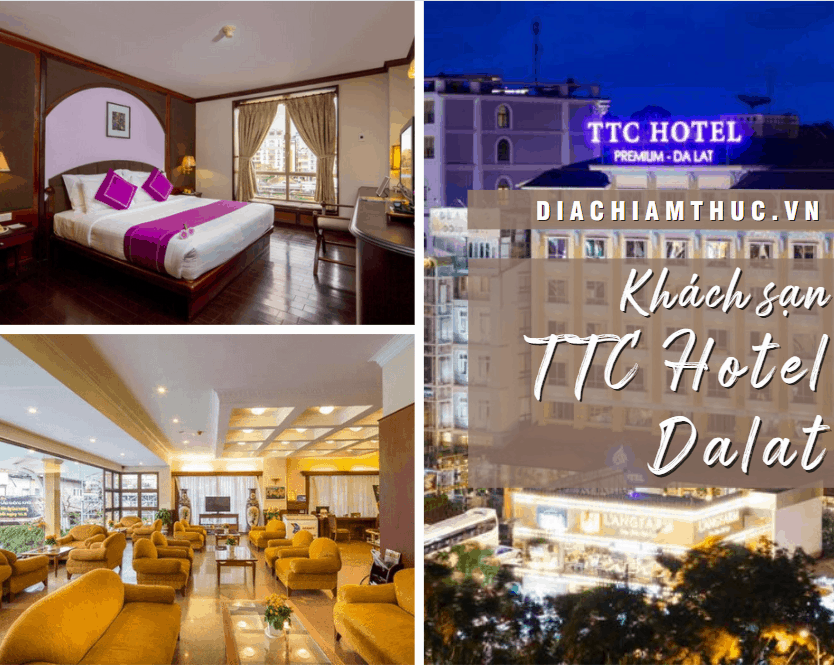 Khách sạn TTC Hotel Dalat