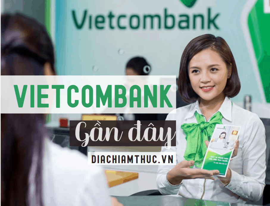 Vietcombank gần đây