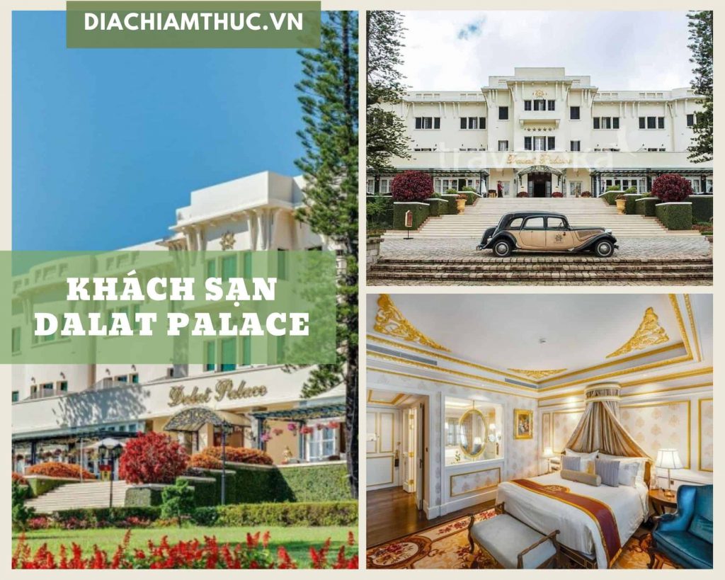 Khách sạn Dalat Palace