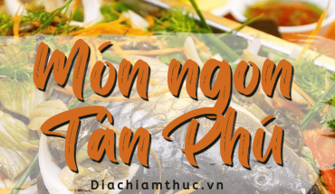 Món ngon Tân Phú