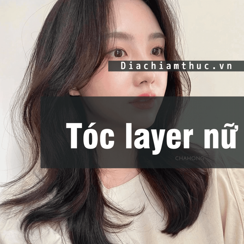 Tóc layer nữ