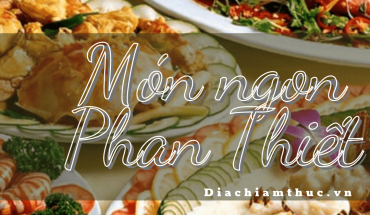 Món ngon Phan Thiết