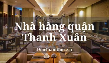 Nhà hàng quận Thanh Xuân