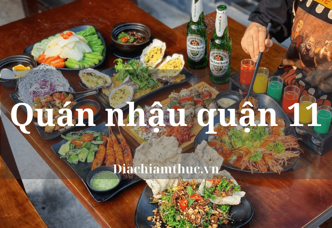 Quán nhậu quận 11
