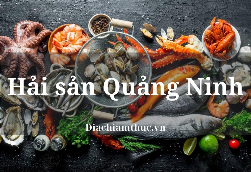 Hải sản Quảng Ninh