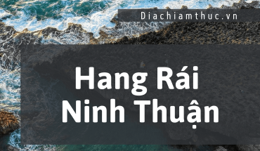 Hang Rái Ninh Thuận