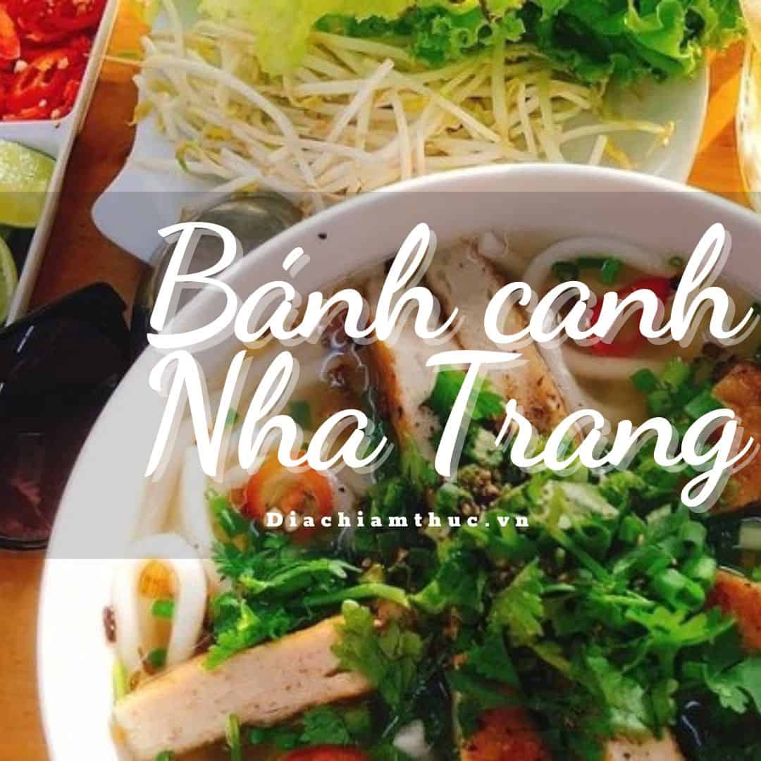 Bánh canh hải sản Nha Trang là một món ăn truyền thống của thành phố này như thế nào?
