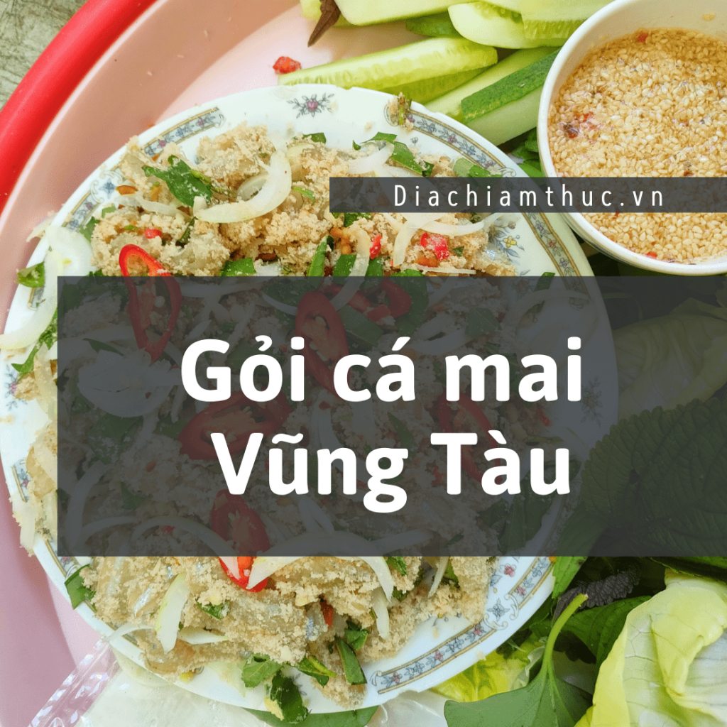 Gỏi cá mai Vũng Tàu
