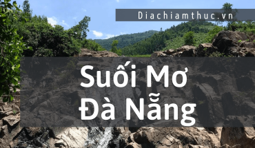 Suối Mơ Đà Nẵng