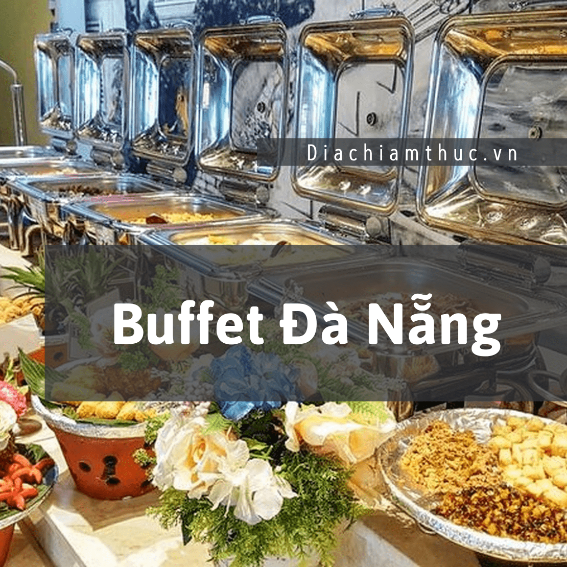Buffet Đà Nẵng