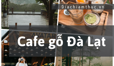 Cafe gỗ Đà Lạt