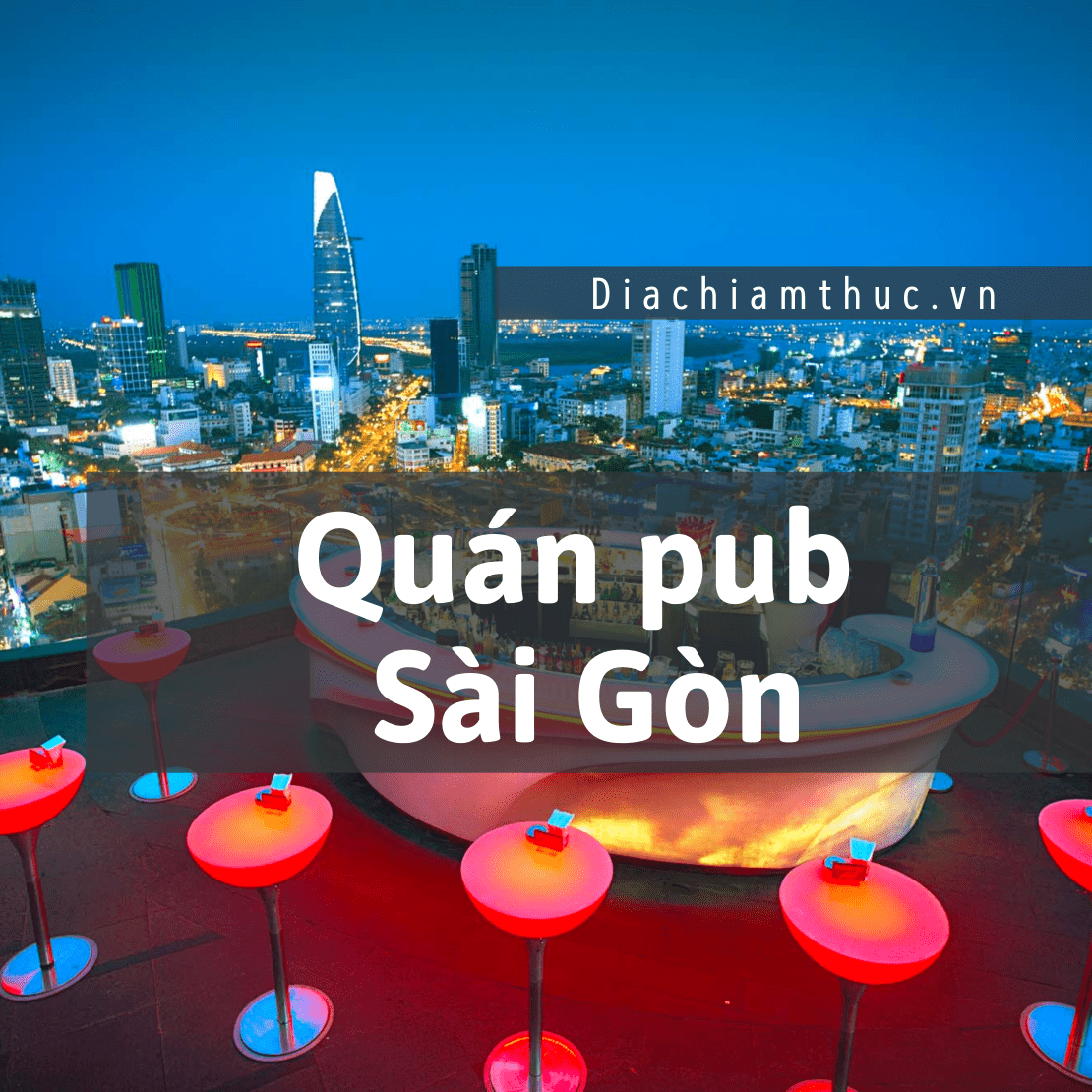 Quán pub Sài Gòn