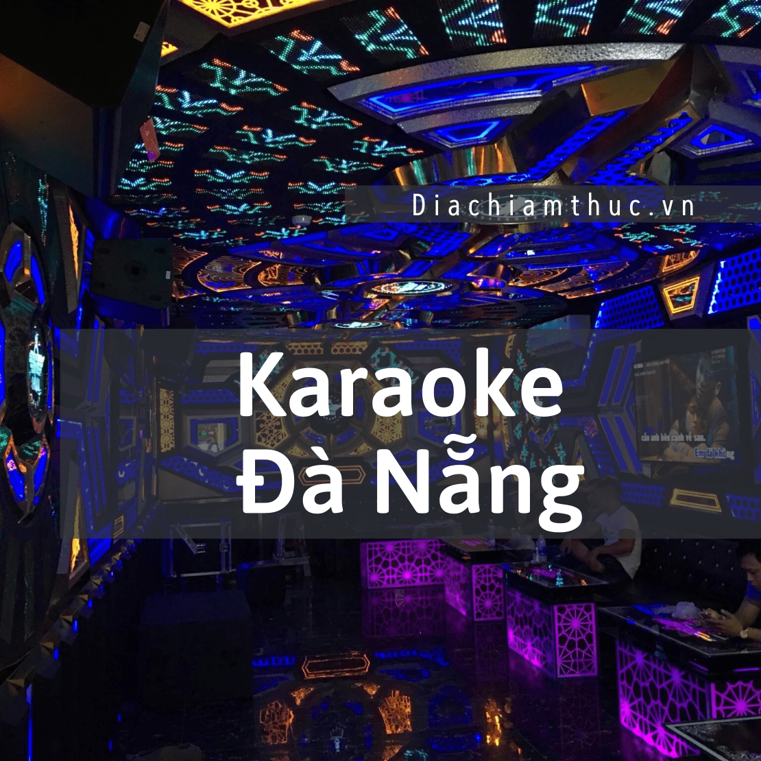 Karaoke Đà Nẵng