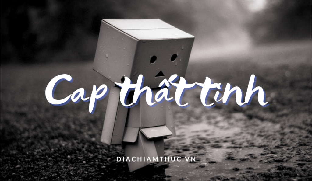 Cap thất tình