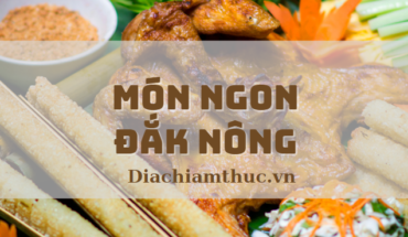 Món ngon Đắk Nông