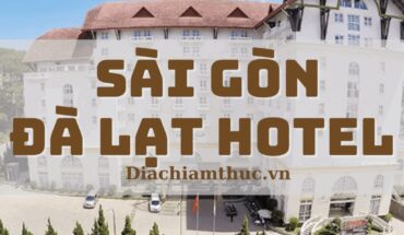 Sài Gòn Đà Lạt Hotel