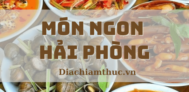 Món ngon Hải Phòng