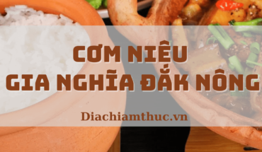 Cơm niêu Gia Nghĩa Đắk Nông