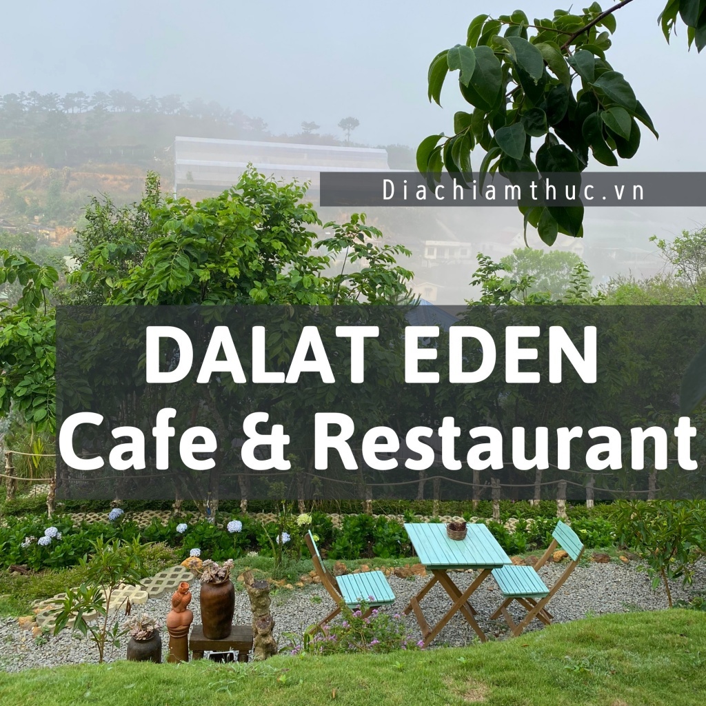 DALAT EDEN Cafe & Restaurant