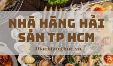 Nhà hàng hải sản TP HCM