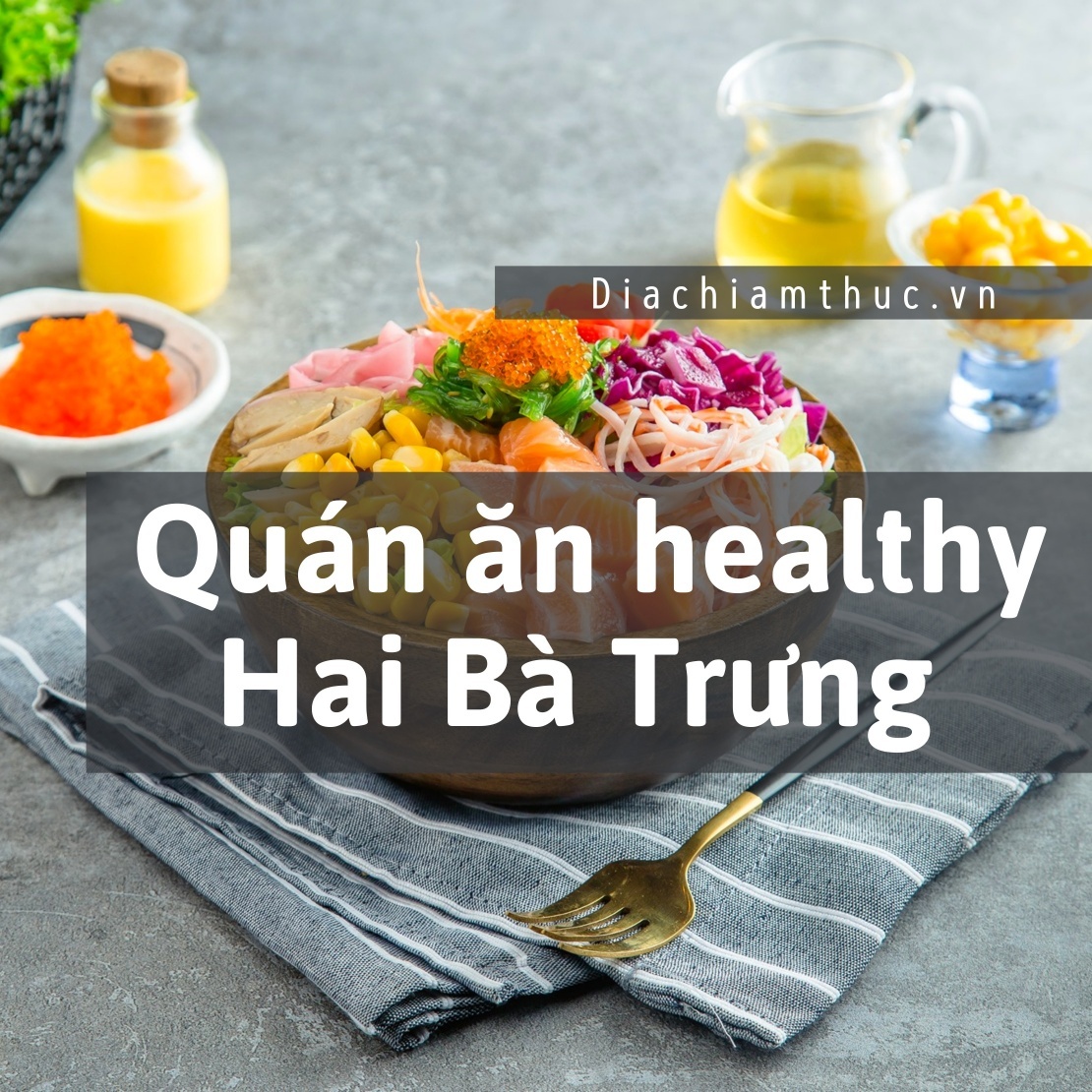 Quán ăn healthy quận Hai Bà Trưng