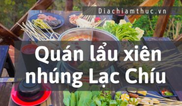 Quán lẩu xiên nhúng Lạc Chíu