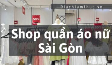 Shop quần áo nữ Sài Gòn