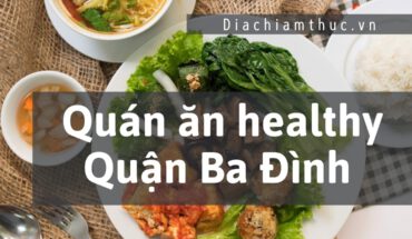 Quán ăn healthy Quận Ba Đình