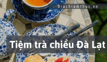 Tiệm trà chiều Đà Lạt