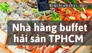 Nhà hàng Buffet hải sản TPHCM