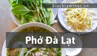 Phở Đà Lạt