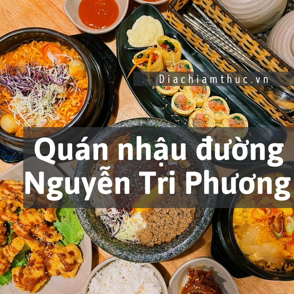 Quán nhậu đường Nguyễn Tri Phương