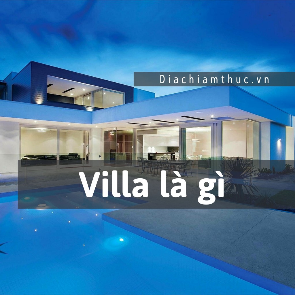 Villa là gì