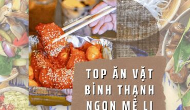 Ăn vặt Bình Thạnh