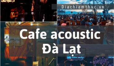 Cafe acoustic Đà Lạt