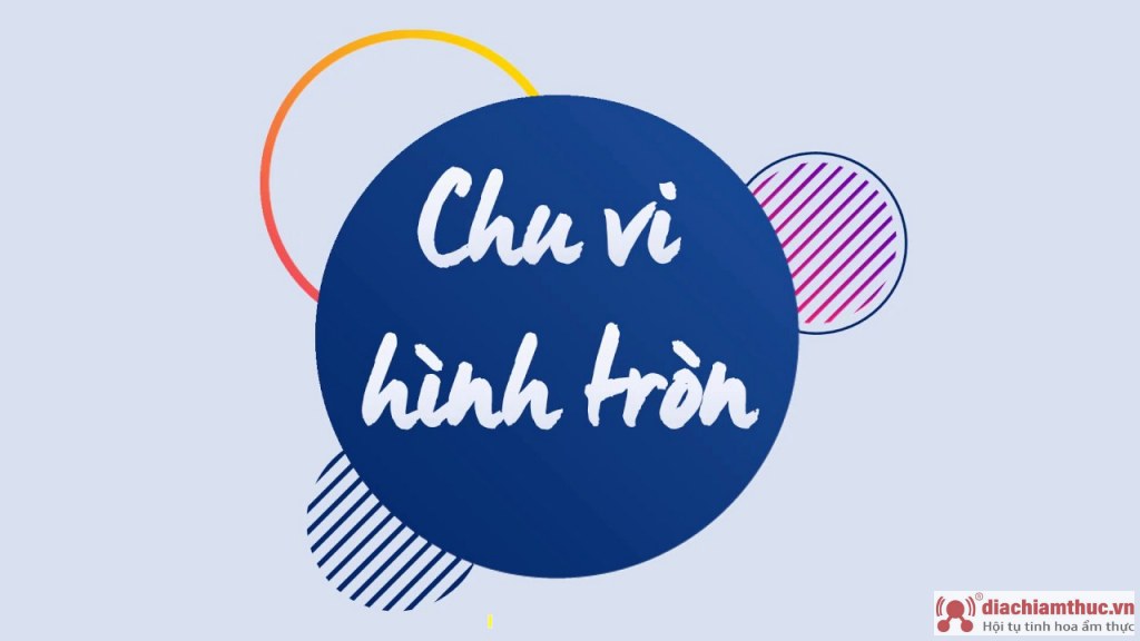 Công thức tính chu vi hình tròn