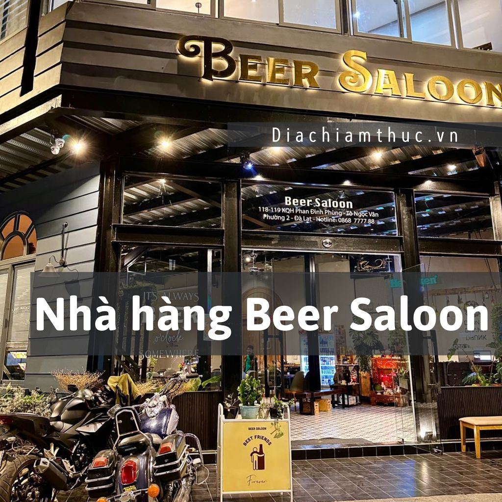 Nhà hàng Beer Saloon Đà Lạt
