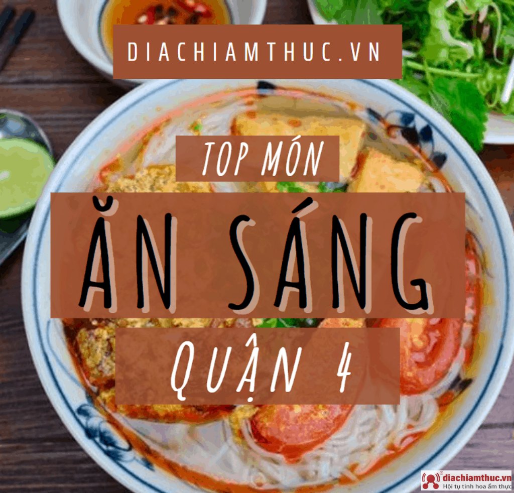 Ăn sáng Quận 4