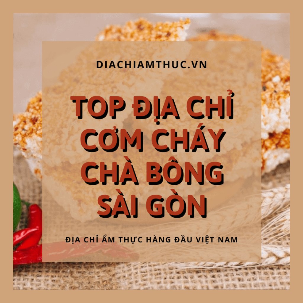 Cơm cháy chà bông Sài Gòn