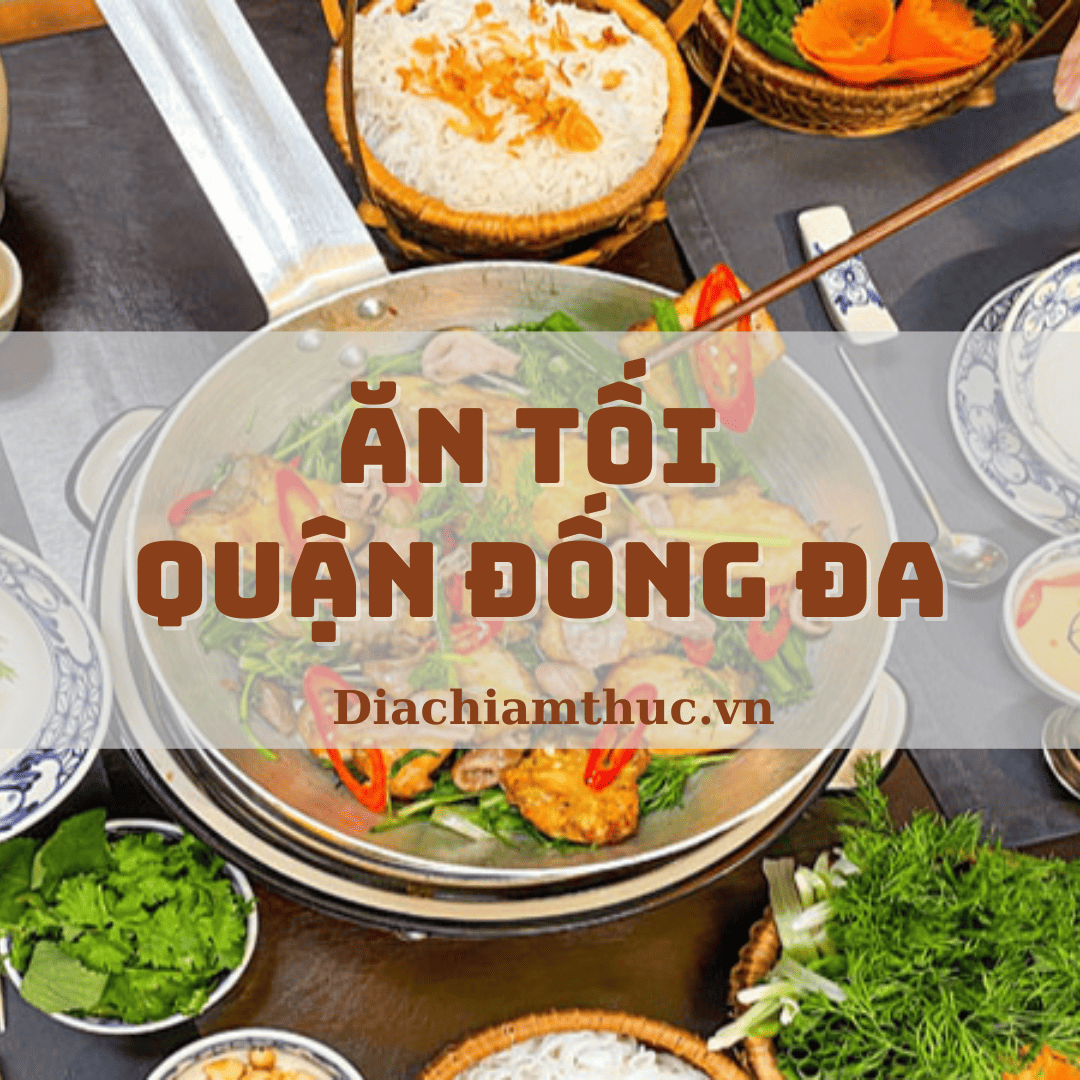 Ăn tối quận Đống Đa