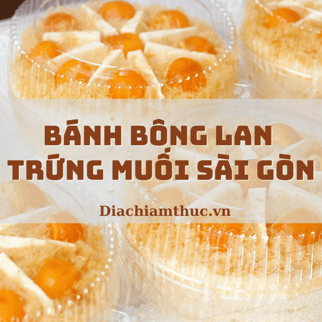 Bánh bông lan trứng muối Sài Gòn