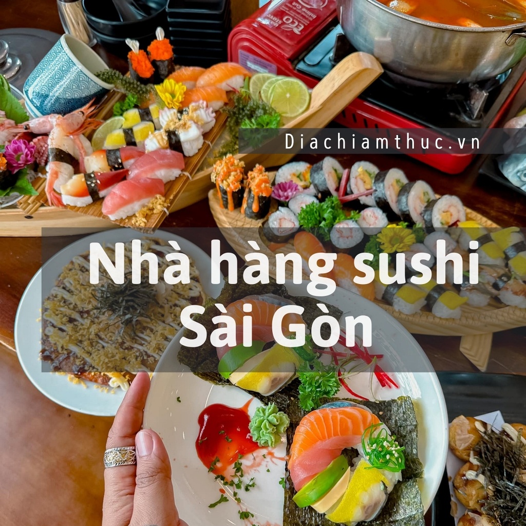 Nhà hàng sushi Sài Gòn