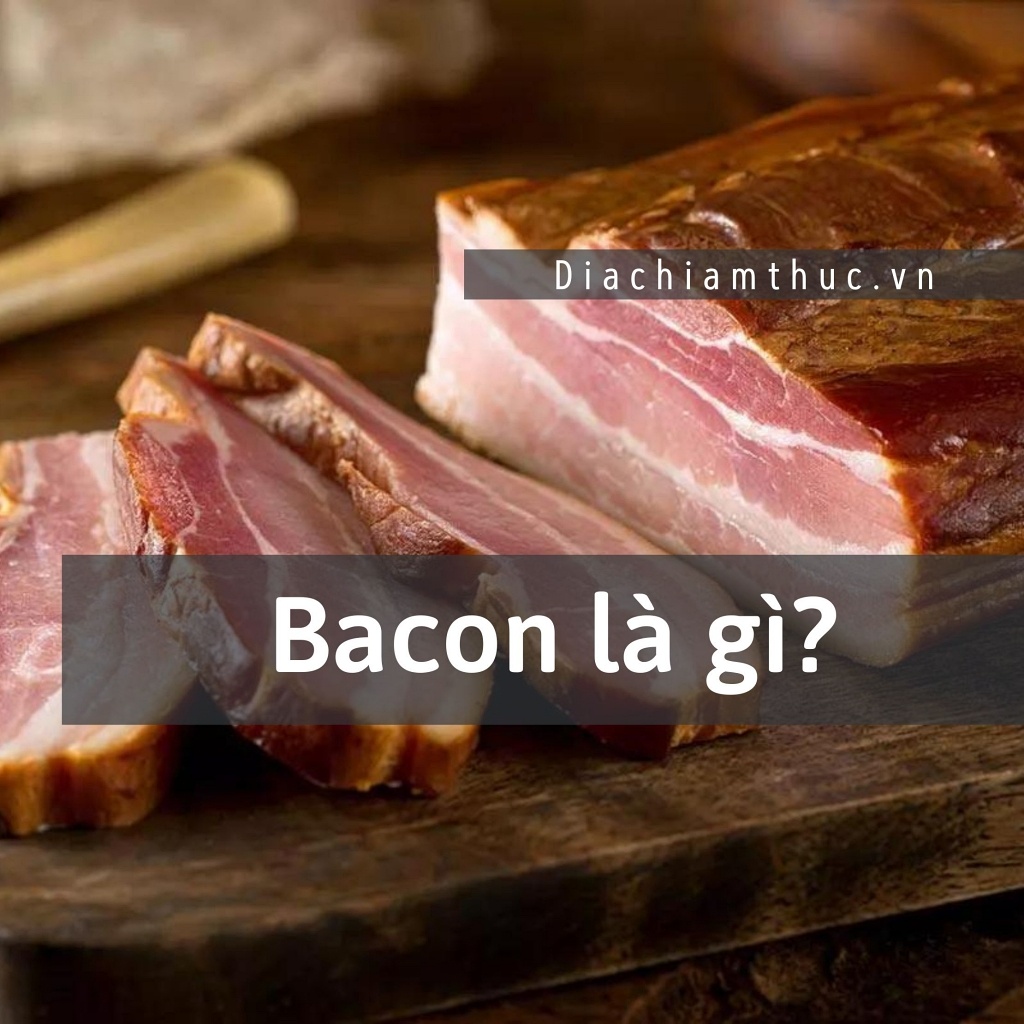 Bacon là gì